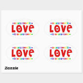 Alles wat je nodig hebt is liefde ovale sticker (Vel)