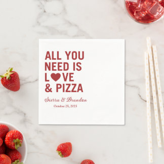 Alles wat je nodig hebt is liefde & pizza Moderne Servet