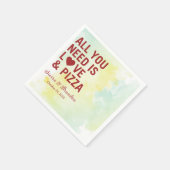 Alles wat je nodig hebt is liefde & pizza Moderne  Servet (Hoek)