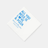 Alles wat je nodig hebt is liefde & pizza Moderne  Servet (Hoek)