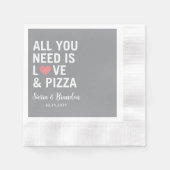 Alles wat je nodig hebt is liefde & pizza Moderne  Servet (Voorkant)