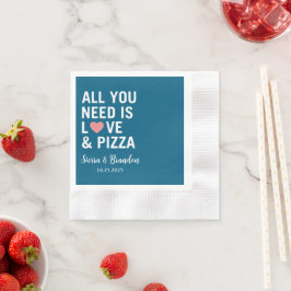 Alles wat je nodig hebt is liefde & pizza Moderne  Servet