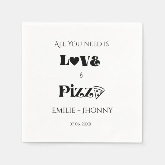 Alles wat je nodig hebt is liefde & pizza vrijgeze servet (Voorkant)