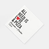 Alles wat je nodig hebt is Liefde & Pizzaservetten Servet (Hoek)