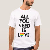 ALLES WAT JE NODIG HEBT IS LIEFDE REGENBOOG HART T-SHIRT (Voorkant)