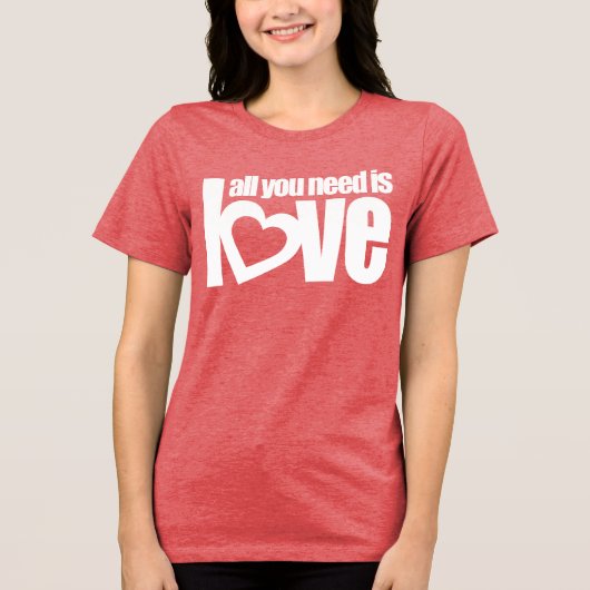 " alles wat je nodig hebt is liefde " rode tekst v Tri-Blend shirt (Voorkant)