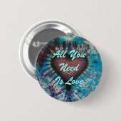 Alles wat je nodig hebt is liefde ronde button 5,7 cm (Voorkant /achterkant)
