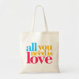 Alles wat je nodig hebt is liefde tote bag