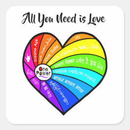 Alles wat je nodig hebt is Liefde Vierkante Sticker