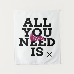 Alles wat je nodig hebt is liefde wandkleed