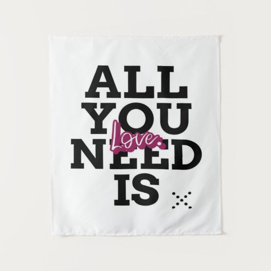 Alles wat je nodig hebt is liefde wandkleed (Voorkant)