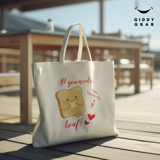 Alles wat je nodig hebt is LOAF Happy Valentine's Tote Bag