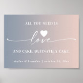 Alles wat je nodig hebt is Love & Cake Ombre Weduw Poster (Voorkant)