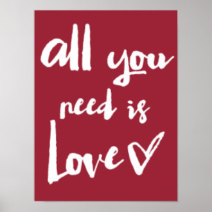 Alles wat je nodig hebt is Love Handwrite Typograp Poster