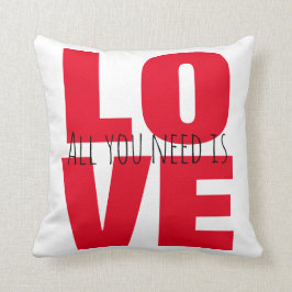 Alles wat je nodig hebt is Love Sierkussen