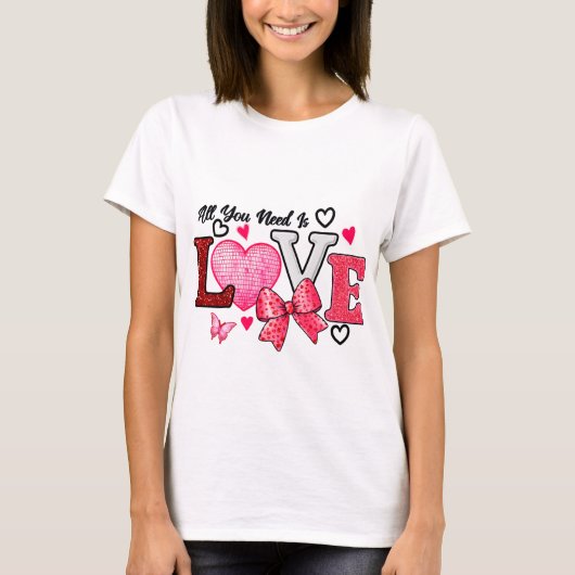 Alles wat je nodig hebt is Love T-shirt (Voorkant)