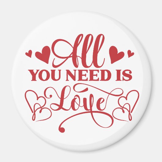 Alles wat je nodig hebt is Love Typography Magnet (Voorkant)