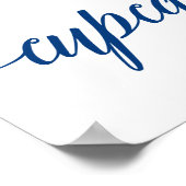 Alles wat je nodig hebt is Love Weduwen Sign Blue Poster (Hoek)