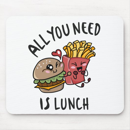 Alles wat je nodig hebt is lunch muismat (Voorkant)