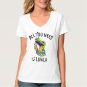 Alles wat je nodig hebt is lunch t-shirt (Voorkant)