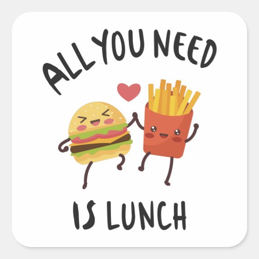 Alles wat je nodig hebt is lunch vierkante sticker (Voorkant)