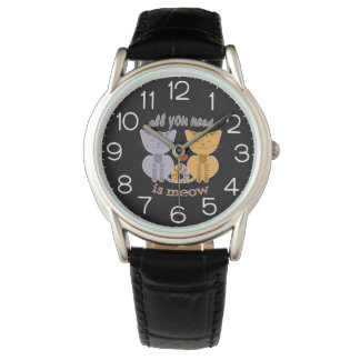 Alles wat je nodig hebt is meow Valentijnsdag katt Horloge