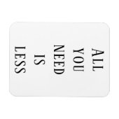 Alles wat je nodig hebt, is minder magneet (Horizontaal)