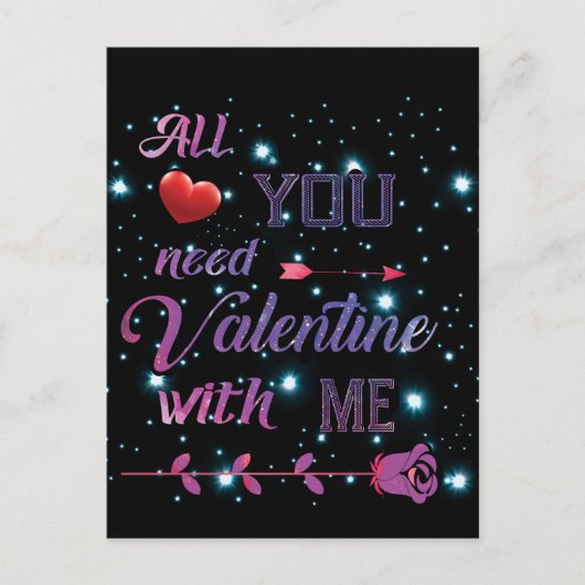 Alles wat je nodig hebt is Valentijn met mij Briefkaart (Voorkant)