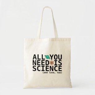 Alles wat je nodig hebt is wetenschap (en ook lief tote bag