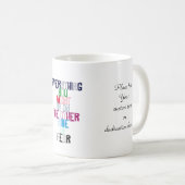 Alles wat je wilt is aan de andere kant van de ang koffiemok (Voorkant rechts)