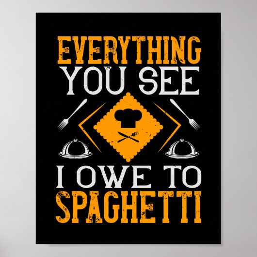 Alles wat je ziet dat ik van plan ben met Spaghett Poster (Voorkant)