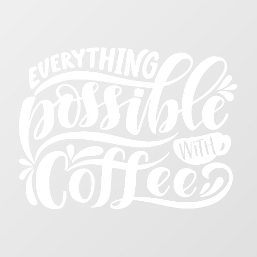 Alles wat mogelijk is met koffievensterkoeling raamsticker (Vel)