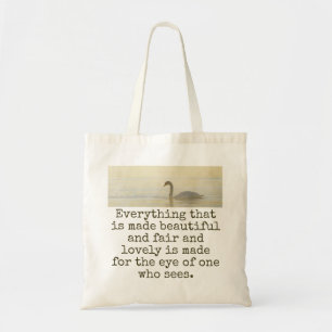Alles wat mooi is gemaakt - mooie prijsopgave tote bag