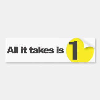 Alles wat nodig is is 1 - wit bumpersticker