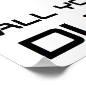 ALLES WAT U NODIG HEBT IS DUBSTEP WOB WHOMP WHOMP POSTER (Hoek)