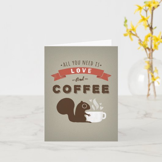 Alles wat u nodig hebt is Liefde en Koffie - Aange Kaart (Gele Bloem)