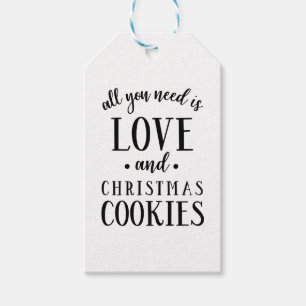 ALLES WAT U NODIG HEBT, IS LOVE- EN kerstcookies-s Cadeaulabel