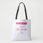 Alles wat u nodig hebt, zijn standaarden tote bag (Voorkant)