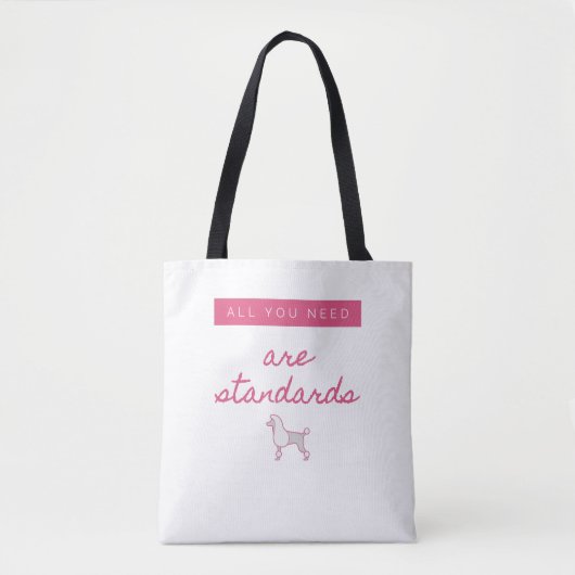 Alles wat u nodig hebt, zijn standaarden tote bag (Voorkant)