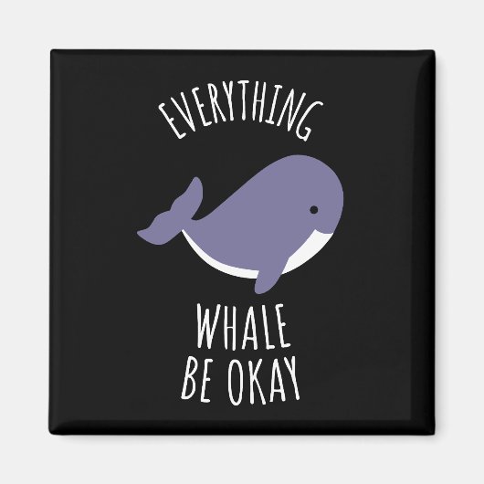 Alles wat walvis is oké magneet (Voorkant)