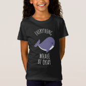 Alles wat walvis is oké t-shirt (Voorkant)