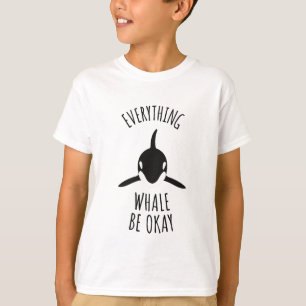 Alles wat walvis is oké t-shirt