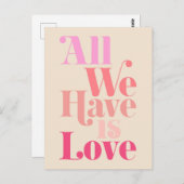Alles wat we hebben, is Love Cute Quote Briefkaart (Voorkant / Achterkant)
