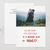 Alles wat we voor Kerstmis willen zijn HUGS 2021 A Feestdagenkaart (Voorkant / Achterkant)