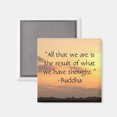 "Alles wat we zijn.." - Buddha Quote Magnet (Voorkant / Achterkant)