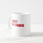 Alles weigeren koffiemok (Voorkant links)