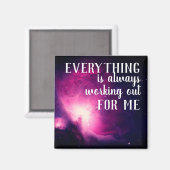 Alles werkt altijd uit voor mijn citaat magneet (Voorkant / Achterkant)