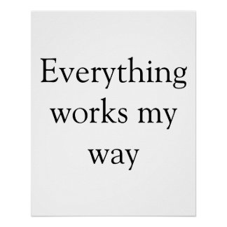 Alles werkt voor mij inspirerende motivatie perfect poster