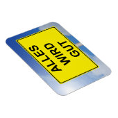 Alles wird Gut Schild mit Himmelhintergrund Magneet (Rechterzijde)