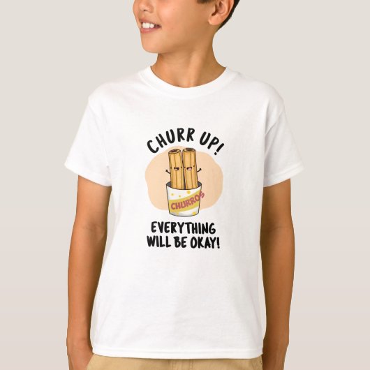 Alles zal goed zijn met Funny Churros Pun T-shirt (Voorkant)